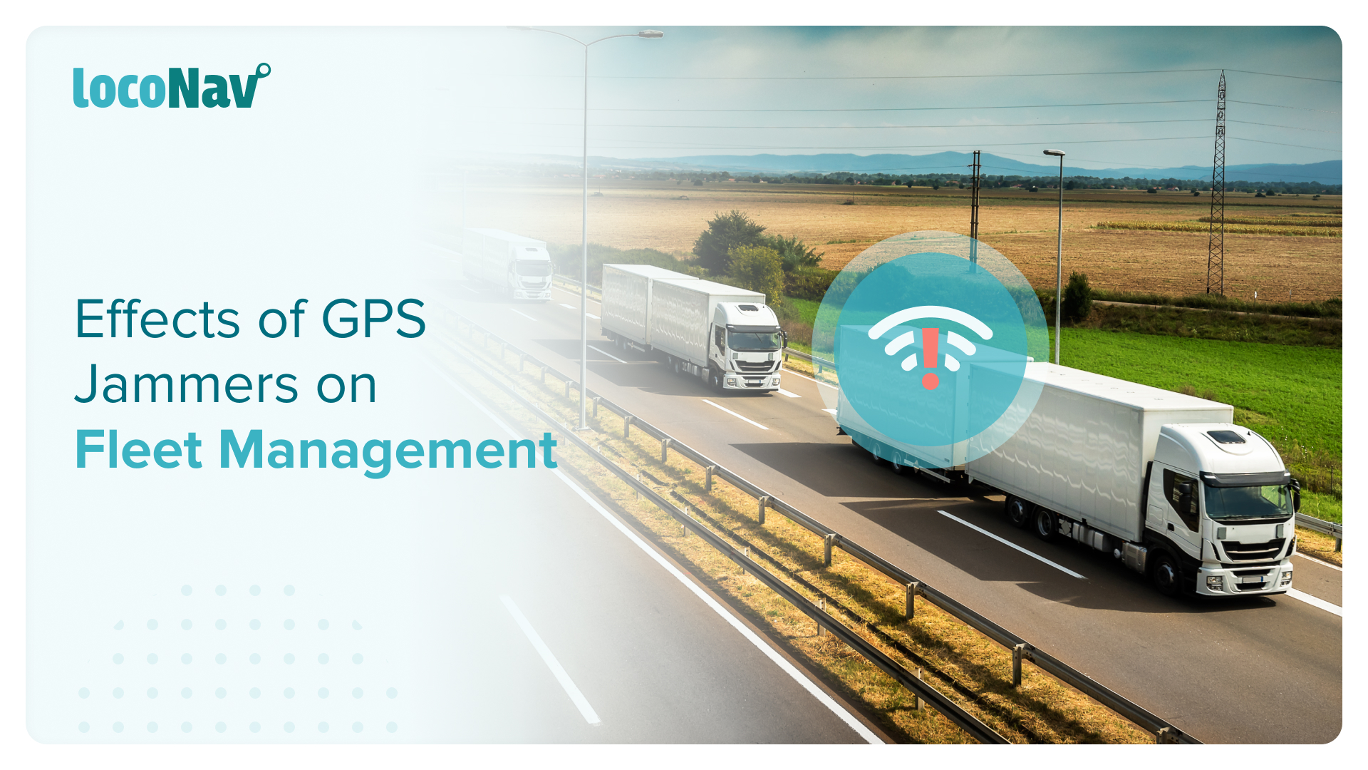 Read more about the article GPS Jammers: What Fleet Owners Need to Know